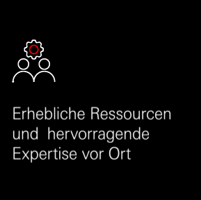 Significant resources with deep on the ground expertis